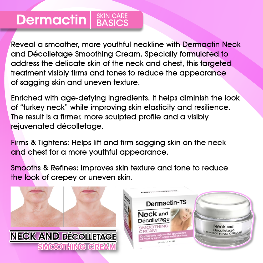 Dermactin Neck and Decolletage Smoothing Cream 1.5 oz.